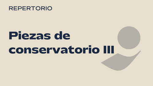 piezas de tercero de conservatorio